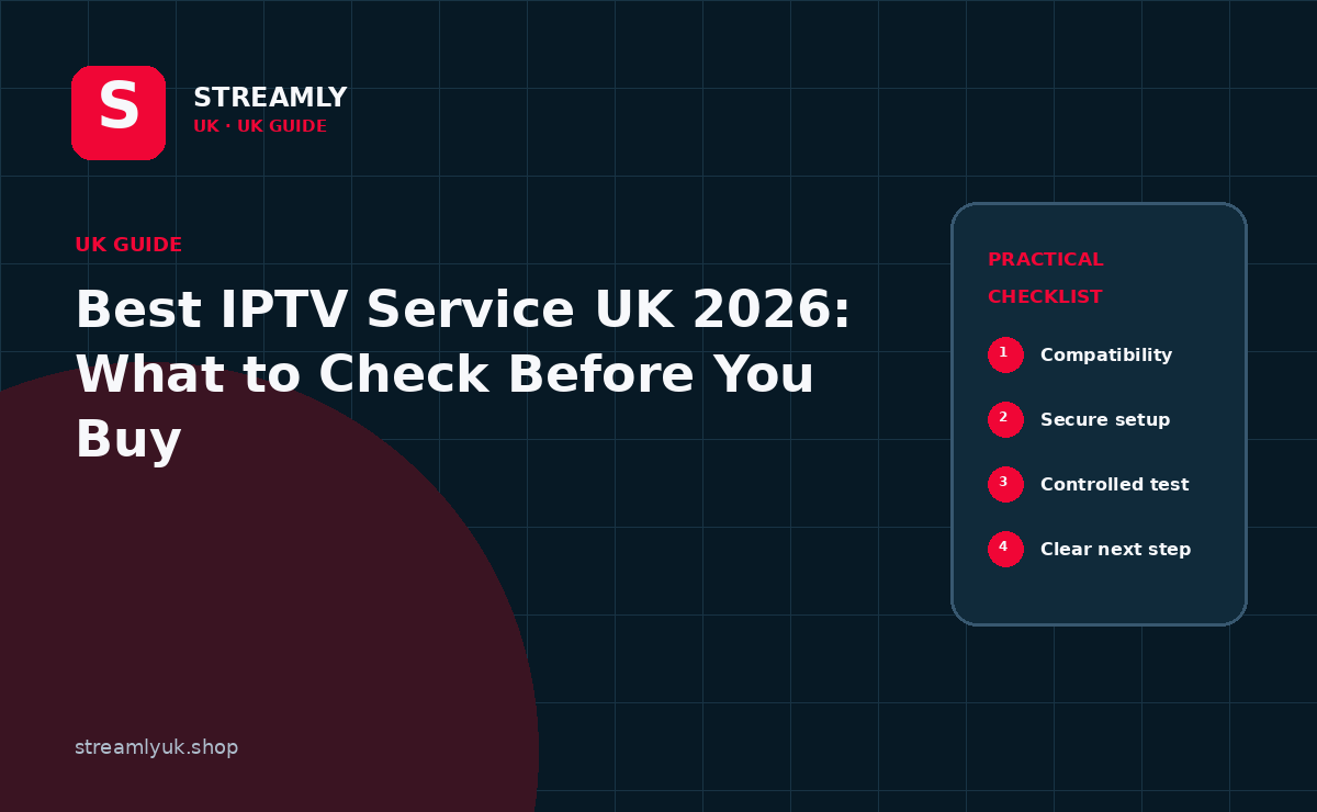 IPTV guides UK guide and decision checklist