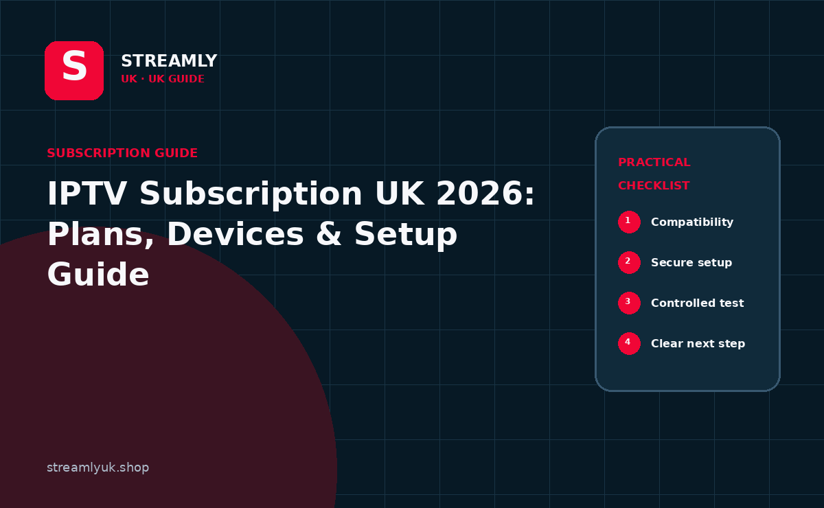 IPTV UK guide and decision checklist
